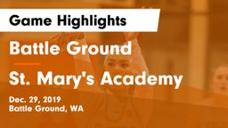 Battle Ground  vs St. Mary's Academy  Game Highlights - Dec. 29, 2019