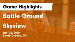 Battle Ground  vs Skyview  Game Highlights - Jan. 31, 2020