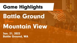 Battle Ground  vs Mountain View  Game Highlights - Jan. 21, 2022