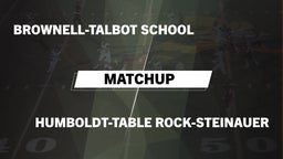 Matchup: Brownell-Talbot Scho vs. Humboldt-Table Rock-Steinauer  2016