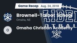 Recap: Brownell-Talbot School vs. Omaha Christian Academy 2018