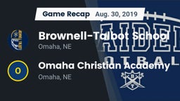 Recap: Brownell-Talbot School vs. Omaha Christian Academy  2019