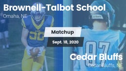 Matchup: Brownell-Talbot Scho vs. Cedar Bluffs  2020