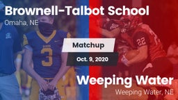 Matchup: Brownell-Talbot Scho vs. Weeping Water  2020