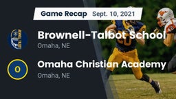 Recap: Brownell-Talbot School vs. Omaha Christian Academy  2021