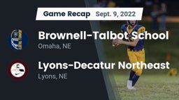 Recap: Brownell-Talbot School vs. Lyons-Decatur Northeast 2022