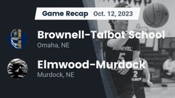 Recap: Brownell-Talbot School vs. Elmwood-Murdock  2023