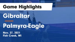 Gibraltar  vs Palmyra-Eagle  Game Highlights - Nov. 27, 2021