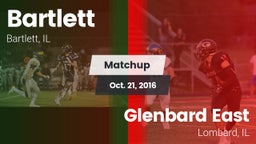 Matchup: Bartlett  vs. Glenbard East  2016