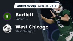 Recap: Bartlett  vs. West Chicago  2018