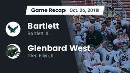 Recap: Bartlett  vs. Glenbard West  2018