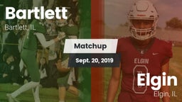 Matchup: Bartlett  vs. Elgin  2019