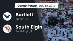 Recap: Bartlett  vs. South Elgin  2019