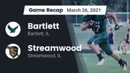 Recap: Bartlett  vs. Streamwood  2021