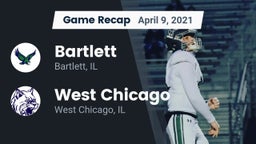 Recap: Bartlett  vs. West Chicago  2021