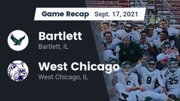 Recap: Bartlett  vs. West Chicago  2021