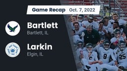 Recap: Bartlett  vs. Larkin  2022