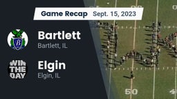 Recap: Bartlett  vs. Elgin  2023