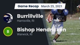 Recap: Burrillville  vs. Bishop Hendricken  2021