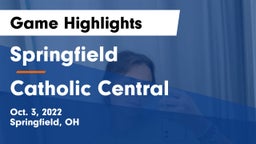 Springfield  vs Catholic Central  Game Highlights - Oct. 3, 2022