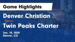 Denver Christian  vs Twin Peaks Charter Game Highlights - Jan. 10, 2020