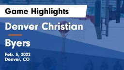 Denver Christian vs Byers  Game Highlights - Feb. 5, 2022