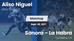 Matchup: Aliso Niguel High vs. Sonora  - La Habra 2017
