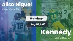 Matchup: Aliso Niguel High vs. Kennedy  2018