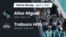 Recap: Aliso Niguel  vs. Trabuco Hills  2021
