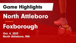 North Attleboro  vs Foxborough  Game Highlights - Oct. 4, 2023