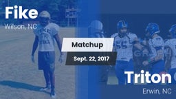 Matchup: Fike  vs. Triton  2017