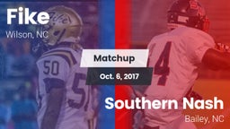 Matchup: Fike  vs. Southern Nash  2017
