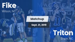 Matchup: Fike  vs. Triton  2018