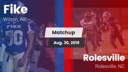 Matchup: Fike  vs. Rolesville  2019