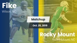 Matchup: Fike  vs. Rocky Mount  2019