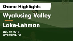 Wyalusing Valley  vs Lake-Lehman  Game Highlights - Oct. 12, 2019