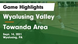 Wyalusing Valley  vs Towanda Area Game Highlights - Sept. 14, 2021