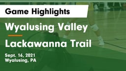 Wyalusing Valley  vs Lackawanna Trail Game Highlights - Sept. 16, 2021