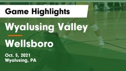 Wyalusing Valley  vs Wellsboro Game Highlights - Oct. 5, 2021