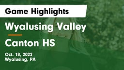 Wyalusing Valley  vs Canton HS Game Highlights - Oct. 18, 2022