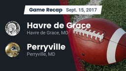 Recap: Havre de Grace  vs. Perryville 2017