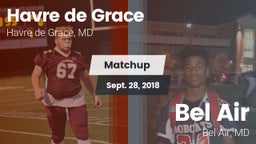 Matchup: Havre de Grace High vs. Bel Air  2018