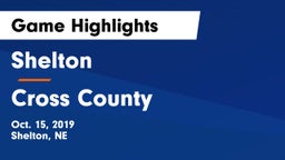 Shelton  vs Cross County  Game Highlights - Oct. 15, 2019