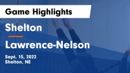 Shelton  vs Lawrence-Nelson  Game Highlights - Sept. 15, 2022