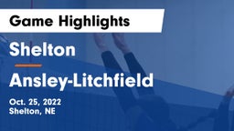Shelton  vs Ansley-Litchfield  Game Highlights - Oct. 25, 2022