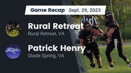 Recap: Rural Retreat  vs. Patrick Henry  2023