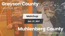 Matchup: Grayson County High vs. Muhlenberg County  2017