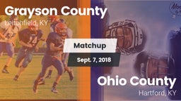 Matchup: Grayson County High vs. Ohio County  2018