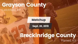 Matchup: Grayson County High vs. Breckinridge County  2019