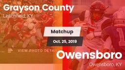 Matchup: Grayson County High vs. Owensboro  2019